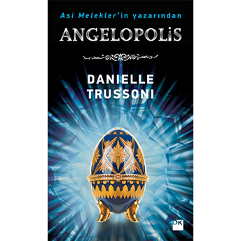 Angelopolis Danielle Trussoni