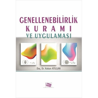 Anı Yayıncılık Genellenebilirlik Kuramı Ve Uygulaması