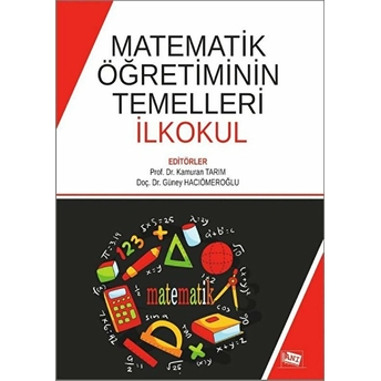 Anı Yayıncılık Matematik Öğretiminin Temelleri Ilkokul