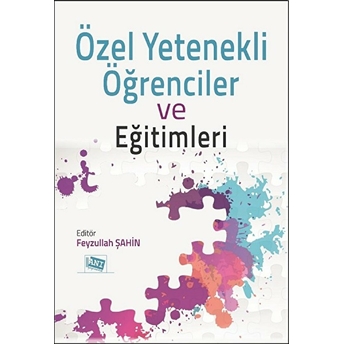 Anı Yayıncılık Özel Yetenekli Öğrenciler Ve Eğitimleri