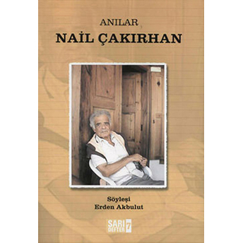 Anılar Nail Çakırhan