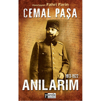 Anılarım (1913-1922) Cemal Paşa