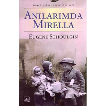 Anılarımda Mirella Eugene Schoulgin