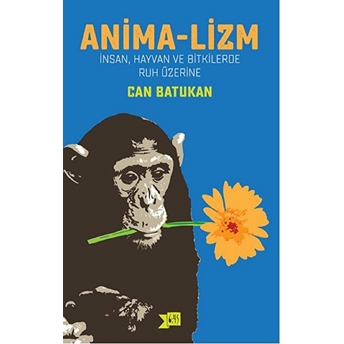 Anima-Lizm Can Batukan