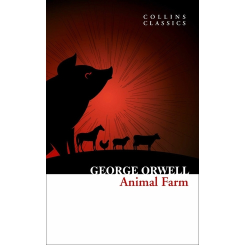 Animal Farm - George Orwell