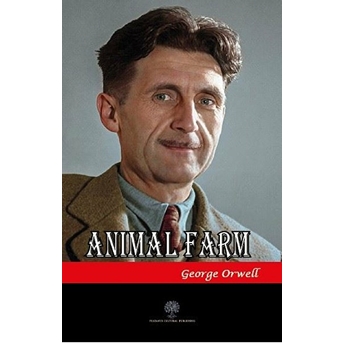 Animal Farm - George Orwell