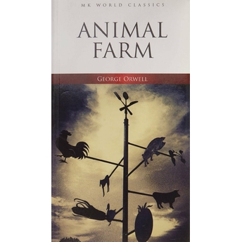 Animal Farm - Ingilizce Klasik Roman George Orwell