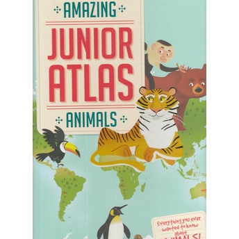 Animals (My Junior Atlas) Ciltli Kolektif