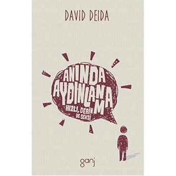 Anında Aydınlanma David Deida