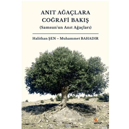 Anıt Ağaçlara Coğrafi Bakış Muhammet Bahadır