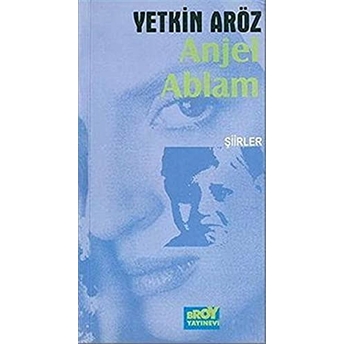 Anjel Ablam Yetkin Aröz