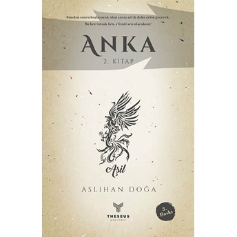 Anka 2. Kitap - Aslıhan Doğa