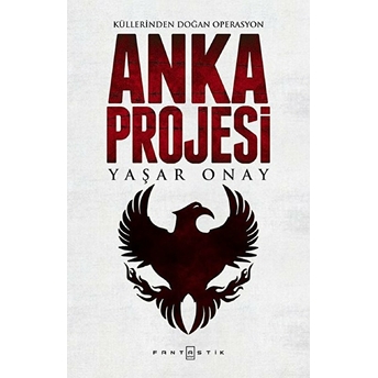 Anka Projesi Yaşar Onay