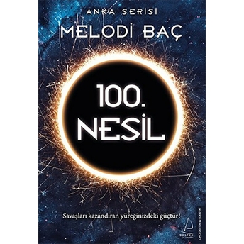 Anka Serisi - 100. Nesil Melodi Baç