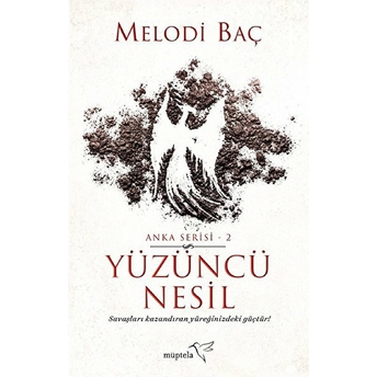 Anka Serisi 2 - Yüzüncü Nesil Melodi Baç