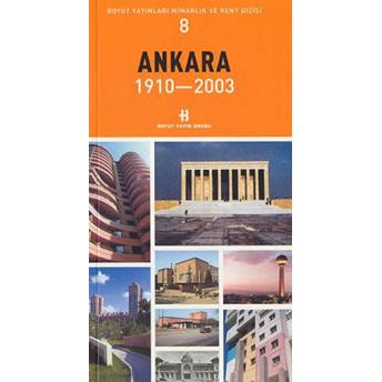 Ankara 1910 - 2003 Kolektif