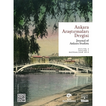 Ankara Araştırmaları Dergisi Cilt: 3 Sayı: 1 / Journal Of Ankara Studie Kolektif