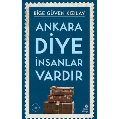 Ankara Diye Insanlar Vardır Bige Güven Kızılay