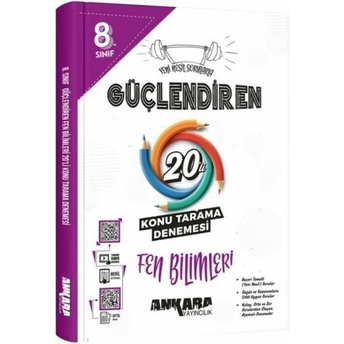 Ankara Yayıncılık 8. Sınıf Fen Bilimleri Güçlendiren 20 Konu Tarama Denemesi Komisyon