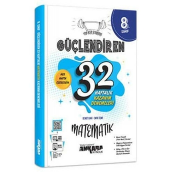 Ankara Yayıncılık 8. Sınıf Matematik Güçlendiren 32 Haftalık Kazanım Denemeleri Komisyon