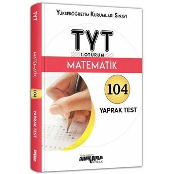 Ankara Yks - Tyt 1. Oturum Matematik Yaprak Test (Yeni) Komisyon