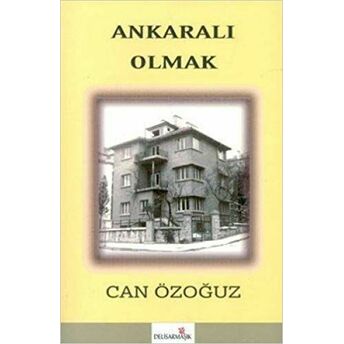 Ankaralı Olmak Can Özoğuz