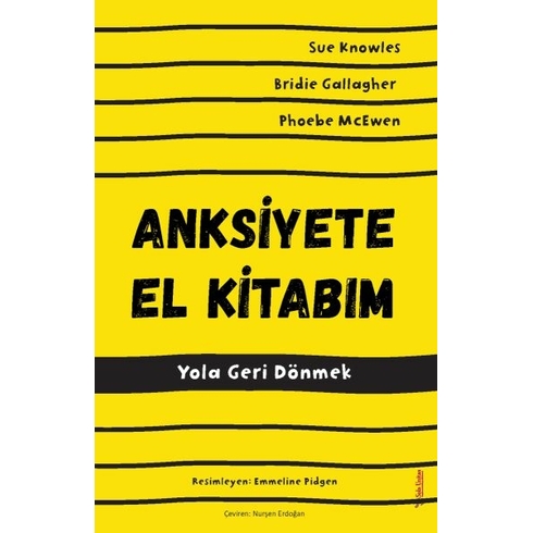 Anksiyete El Kitabım Bridie Gallagher, Sue Knowles, Phoebe Mcewen