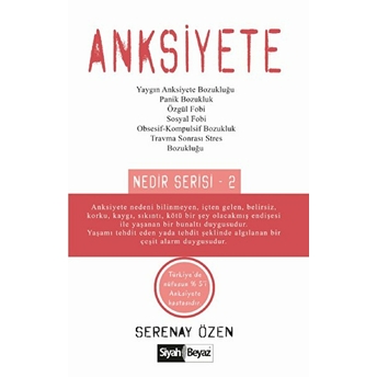 Anksiyete - Nedir Serisi 2 Serenay Özen