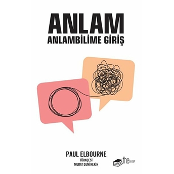 Anlam: Anlambilime Giriş Paul Elbourne