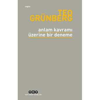 Anlam Kavramı Üzerine Bir Deneme Teo Grünberg