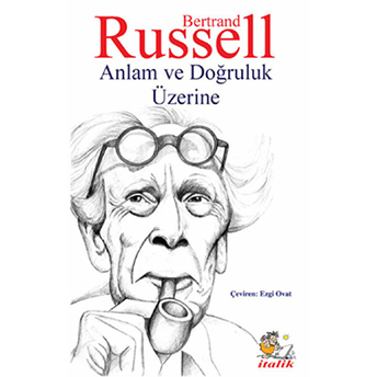 Anlam Ve Doğruluk Üzerine Bertrand Russell