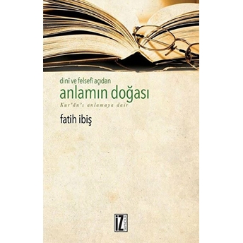 Anlamın Doğası Fatih Ibiş