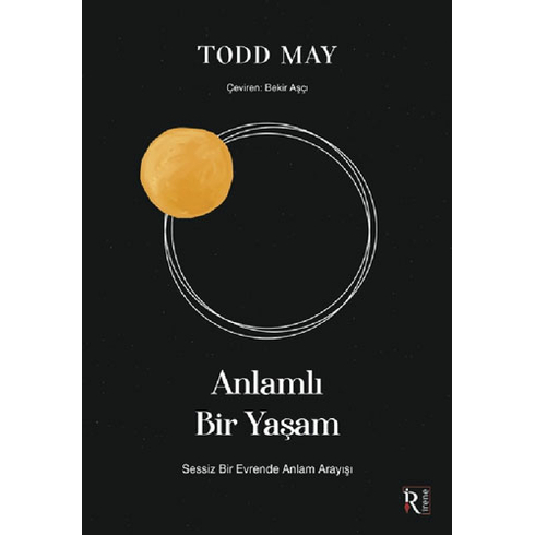 Anlamlı Bir Yaşam - Todd May