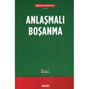 Anlaşmalı Boşanma Helin Neval Tekin Melik