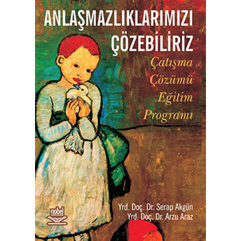 Anlaşmazlıklarımızı Çözebiliriz Çatışma Çözümü Eğitim Programı Arzu Araz