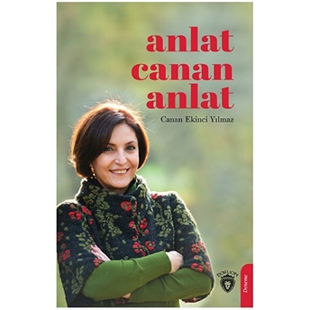 Anlat Canan Anlat Canan Ekinci Yılmaz