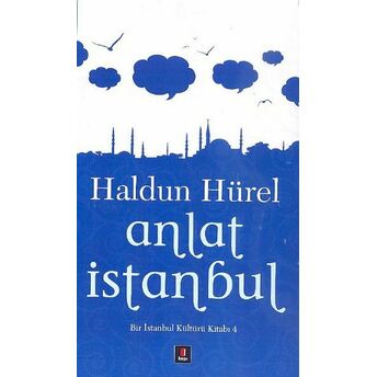 Anlat Istanbul Haldun Hürel