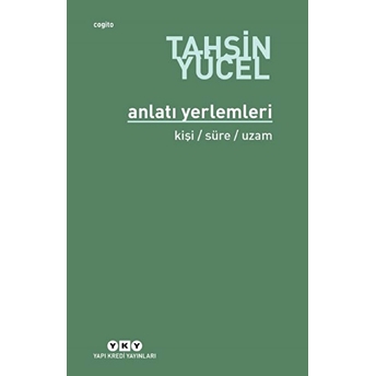 Anlatı Yerlemleri Tahsin Yücel