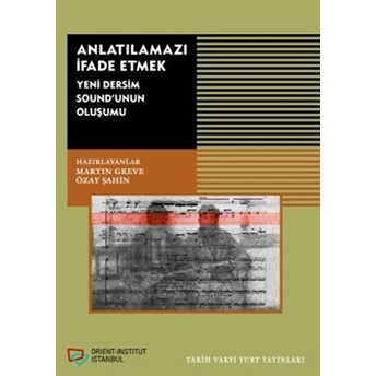 Anlatilmazi Ifade Etmek