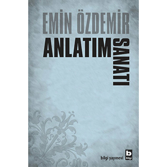 Anlatım Sanatı Emin Özdemir