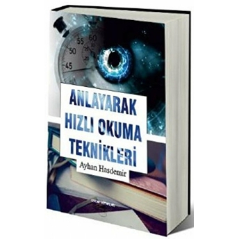 Anlayarak Hızlı Okuma Teknikleri Ayhan Hasdemir