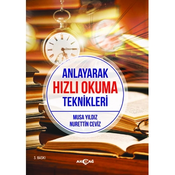 Anlayarak Hızlı Okuma Teknikleri Nurettin Ceviz - Musa Yıldız