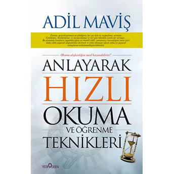 Anlayarak Hızlı Okuma Ve Öğrenme Teknikleri Adil Maviş