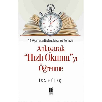 Anlayarak Hızlı Okumayı Öğrenme Isa Güleç