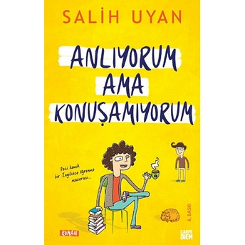 Anlıyorum Ama Konuşamıyorum Salih Uyan