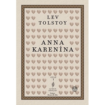 Anna Karenina 1. Cilt Lev Nikolayeviç Tolstoy