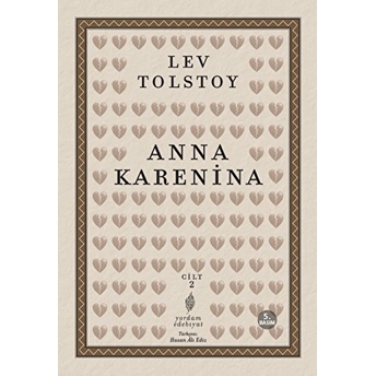 Anna Karenina 2. Cilt Lev Nikolayeviç Tolstoy