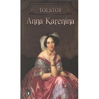 Anna Karenina Lev Nikolayeviç Tolstoy