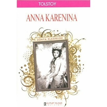 Anna Karenina Lev Nikolayeviç Tolstoy