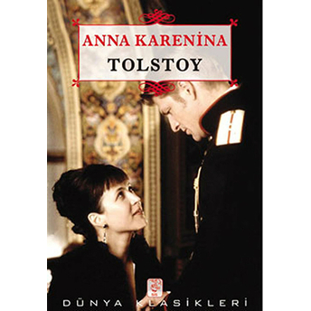 Anna Karenina Lev Nikolayeviç Tolstoy